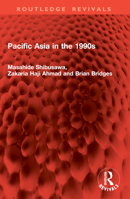 Pacific Asia in the 1990s (Routledge Revivals) 1032978678 Book Cover