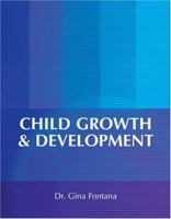 Child Growth and Development 0757546862 Book Cover