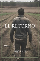 EL RETORNO (Spanish Edition) B0DWLN5KRR Book Cover