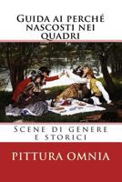 Guida AI Perche Nascosti Nei Quadri: Scene Di Genere E Storici 1979230277 Book Cover