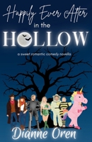 Happily Ever After in the Hollow: a sweet romantic comedy novella (San Francisco Hearts) B0FND6VZDB Book Cover