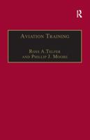 Aviation Training: Learners, Instruction and Organization 1138254800 Book Cover