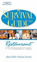 A Survival Guide for Restaurant Professionals 1401840930 Book Cover