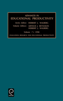 Evaluation Research for Educational Productivity (Advances in Educational Productivity) (Advances in Educational Productivity) (Advances in Educational Productivity) 0762302534 Book Cover