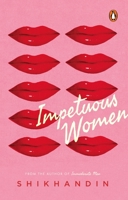 Impetuous Women 067009319X Book Cover