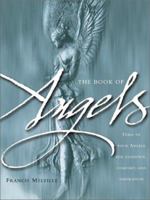 The Book of Angels: Turn to Your Angels for Guidance, Comfort, and Inspiration 0764154036 Book Cover