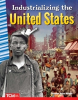 Industrializing the United States 1425850626 Book Cover