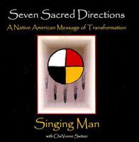 Seven Sacred Directions: A Native American Message for Transformation 159598156X Book Cover