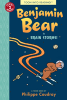 Benjamin Bear in Brain Storms!: TOON Level 2 1935179829 Book Cover