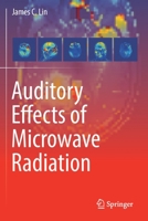 Auditory Effects of Microwave Radiation 3030645460 Book Cover