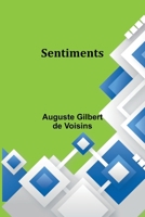 Sentiments (French Edition) 9357934650 Book Cover