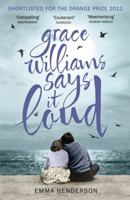 Grace Williams Says It Loud 144470401X Book Cover