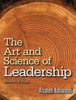 Art and Science of Leadership 013381534X Book Cover