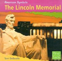 The Lincoln Memorial 0736825290 Book Cover