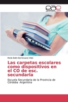 Las carpetas escolares como dispositivos en el CO de esc. secundaria 620002197X Book Cover
