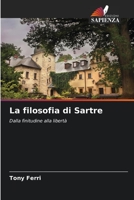 La filosofia di Sartre: Dalla finitudine alla libertà 6206111725 Book Cover