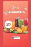 Zumos saludables B09BY3QCD3 Book Cover