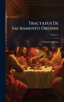 Tractatus De Sacramento Ordinis (French Edition) 1024313891 Book Cover