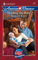 Holding the Baby 0373752334 Book Cover