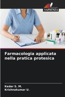 Farmacologia applicata nella pratica protesica (Italian Edition) 6209646433 Book Cover