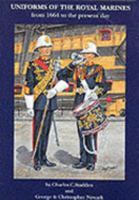Uniforms of the Royal Marines 0951934228 Book Cover