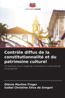 Contrôle diffus de la constitutionnalité et du patrimoine culturel (French Edition) 6207915453 Book Cover