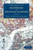 Dictionary of Political Economy Volume 3 9354012175 Book Cover