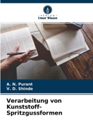 Verarbeitung von Kunststoff-Spritzgussformen 6204097679 Book Cover