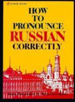 How to Pronounce Russian Correctly (How to Pronounce) 0844242853 Book Cover