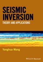 Seismic Inversion: Theory and Applications 1119257980 Book Cover