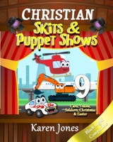 Christian Skits & Puppet Shows: Black Light Compatible B0C1JCT9ZG Book Cover
