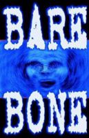 Bare Bone #4 0972959858 Book Cover