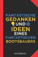 Fantastische Gedanken eines Bootsbauers: Notizbuch mit 120 Karierten Seiten im Format A5 (6x9 Zoll) 1712682733 Book Cover