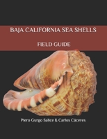 Baja California Seashells Field Guide 1540609006 Book Cover