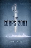 The Corps 2081 0988632403 Book Cover