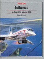 Jetliners in Service Since 1952 0851778623 Book Cover