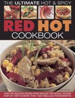 Red Hot! a Cook's Encyclopedia of Fire and Spice 184477628X Book Cover