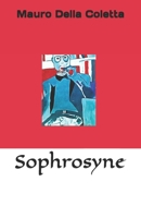 Sophrosyne B087L37XX8 Book Cover