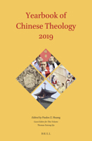 Yearbook of Chinese Theology 2019 9004409904 Book Cover