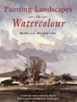 Painting Landscapes in Watercolor 0823036545 Book Cover
