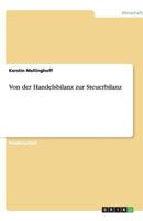 Von der Handelsbilanz zur Steuerbilanz 3640462289 Book Cover