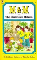 M & M and the Bad News Babies (M & M) 0140318518 Book Cover