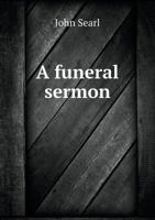 A Funeral Sermon 5518983646 Book Cover