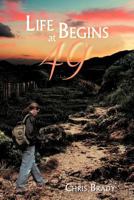 Life Begins at 49 1477136827 Book Cover