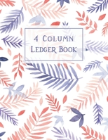 Ledger Book: Watercolor Leaves - 4 Column Accounting Ledger Book - Ledger for Small Business - Bookkeeping Notebook - Record Books - Finance Management 1686031378 Book Cover