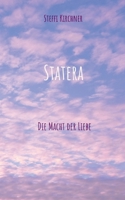 Statera: Die Macht der Liebe (German Edition) 3769305124 Book Cover