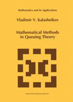 Mathematical Methods in Queuing Theory (Mathematics and Its Applications) 0792325680 Book Cover