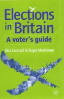 Elections in Britain, Fourth Edition: A Voter's Guide 0333917995 Book Cover