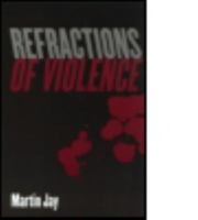 Refractions of Violence 0415966663 Book Cover