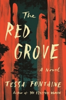 The Red Grove: A Novel 0374605815 Book Cover
